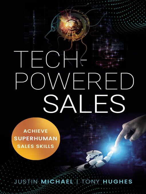 Title details for Tech-Powered Sales by Justin Michael - Available